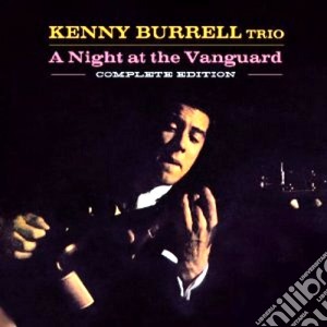 Kenny Burrell - A Night At The Vanguard cd musicale di Kenny Burrell