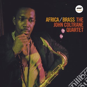 (LP Vinile) John Coltrane Quartet (The) - Africa / Brass lp vinile di John Coltrane