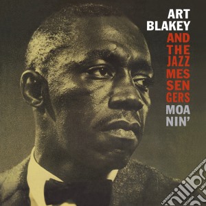 (LP Vinile) Art Blakey & The Jazz Messengers - Moanin' lp vinile di Blakey art & the jaz