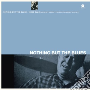 (LP VINILE) Nothing but he blues [lp] lp vinile di Herb Ellis