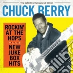 Chuck Berry - Rockin' At The Hops / New Juke Box Hits cd