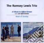 Ramsey Lewis - A Tribute To Clifford Brown / Never On Sunday