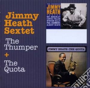 Jimmy Heath - The Thumper / The Quota cd musicale di Jimmy heath sextet