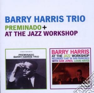 Barry Harris - Preminado / At The Jazz Workshop cd musicale di Barry Harris