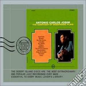 Antonio Carlos Jobim - Desafinado - The Greatest Bossa Nova Composer cd musicale di Jobim antonio carlos