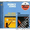 Quincy Jones - Big Band Bossa Nova / Quintessence cd