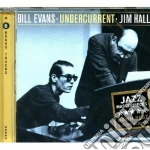 Bill Evans / Jim Hall - Undercurrent cd