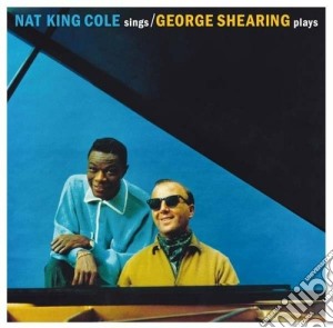 Nat King Cole - Sings With George Shearing Plays / Dear Lonely Hearts cd musicale di Cole nat king