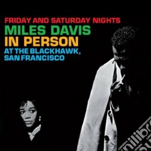 Miles Davis - In Person At The Blackhawk, San Francisco (2 Cd) cd musicale di Miles Davis