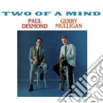 Paul Desmond / Gerry Mulligan - Two Of A Mind cd