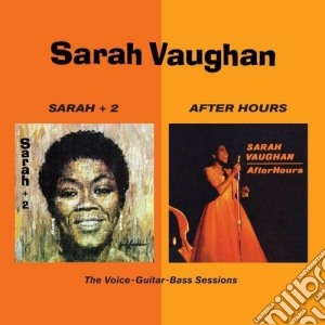 Sarah Vaughan - Sarah + 2 / After Hours cd musicale di Sarah Vaughan