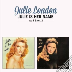 Julie London - Julie Is Her Name Vol. 1-2 cd musicale di Julie London