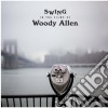(LP Vinile) Swings In The Films Of Woody Allen / Various cd