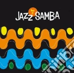 Jazz Samba - Best Of Jazz Samba cd