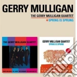 Gerry Mulligan - Gerry Mulligan Quartet / Spring Is Sprung (2 Cd) cd