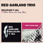 Red Garland - Halleloo-y'-all / When There Are Grey Skies cd