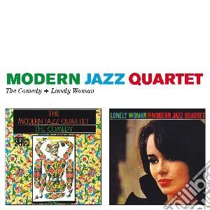 Modern Jazz Quartet (The) - The Comedy / Lonely Woman cd musicale di Modern jazz quartet