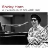 Shirley Horn - At The Caslight Square 1961 / Loads Of Love cd