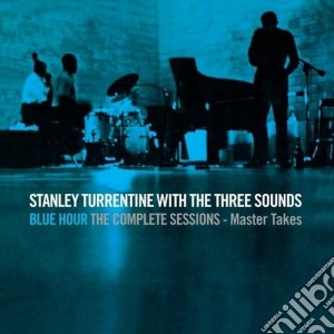 Stanley Turrentine - Blue Hour The Complete Sessions cd musicale di Stanley Turrentine