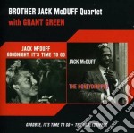 Brother Jack Mcduff Quartet - Goodbye, It's Time To Go / The Honeydripper