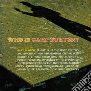 Gary Burton - Who Is Gary Burton? / Subtle Swing cd musicale di Gary Burton