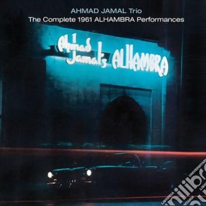 Ahmad Jamal Trio - The Complete 1961 Alhambra Performances (2 Cd) cd musicale di Ahmad Jamal