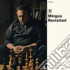(LP Vinile) Charles Mingus - Mingus Revisited cd