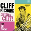 Cliff Richard & The Shadows - Listen To Cliff! / 21 Today cd