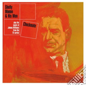 Shelly Manne & His Men - Checkmate cd musicale di Shelly Manne