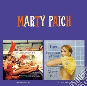 Marty Paich - The Broadway Bit / I Get A Boot Out Of You cd musicale di Marty Paich