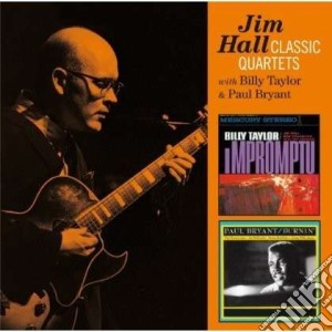 Jim Hall - Classic Quartets - Impromptu / Burnin' cd musicale di Jim Hall