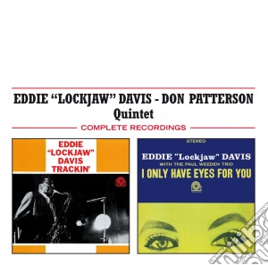 Eddie Lockjaw Davis / Don Patterson Quintet - Trackin' / I Only Have Eyes For You cd musicale di Eddie Lockjaw Davis / Don Patterson