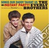 Everly Brothers - Songs Our Daddy Taught Us / Instant Party! cd