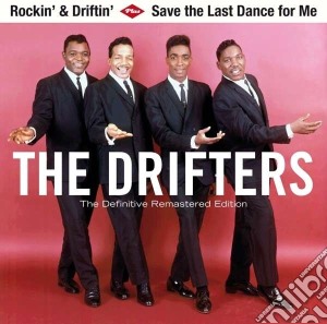 Drifters (The) - Rockin' & Driftin' / Save The Last Dance For Me cd musicale di Drifters