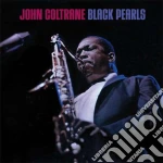 John Coltrane - Black Pearls cd