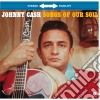 (LP Vinile) Johnny Cash - Songs Of Our Soil cd