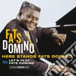 Fats Domino - Here Stands Fats Domino / Let's Play Fats Domino cd