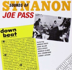 Joe Pass - Sounds Of Synanon cd musicale di Joe Pass