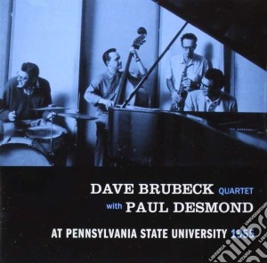 Dave Brubeck - At Pennsylvania State University 1955 cd musicale di Dave Brubeck