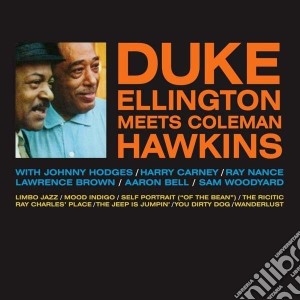 Duke Ellington / Coleman Hawkins - Duke Ellington Meets Coleman Hawkins cd musicale di Duke Ellington