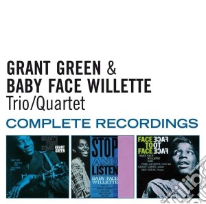 Grant Green/ Baby Face Willette - Trio / Quartet Complete Recordings (2 Cd) cd musicale di Baby fa Green grant