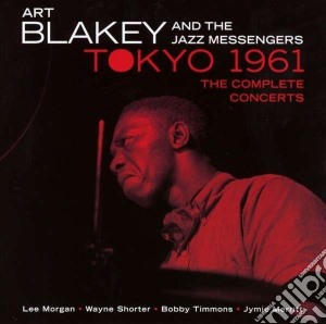 Art Blakey & The Jazz Messengers - In Tokyo 1961 The Complete Concerts (2 Cd) cd musicale di Art Blakey & The Jazz Messengers