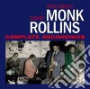 Thelonious Monk / Sonny Rollins - Complete Recordings (2 Cd) cd