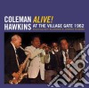 Coleman Hawkins - Alive! At The Village Gate 1962 (2 Cd) cd