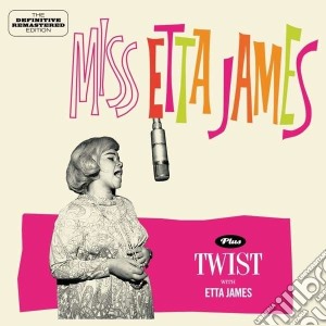 Etta James - Miss Etta James / Twist With Etta James cd musicale di Etta James