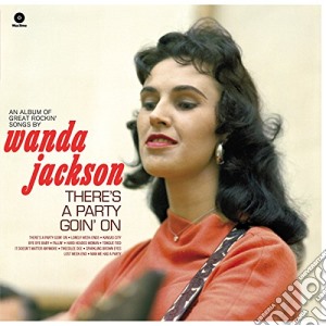 (LP Vinile) Wanda Jackson - There's Party Goin' On lp vinile di Wanda Jackson