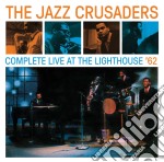 Jazz Crusaders (The) - Complete Live At The Lighthouse
