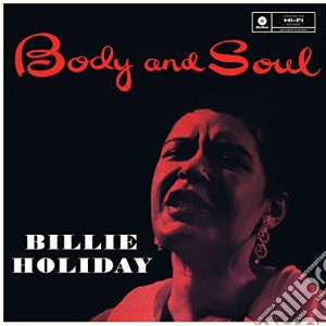 (LP Vinile) Billie Holiday - Body And Soul lp vinile di Billie Holiday