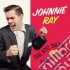 Johnnie Ray - The Big Beat / Johnnie Ray cd