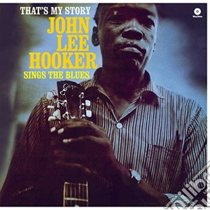 (LP Vinile) John Lee Hooker - That's My Story lp vinile di Hooker john lee